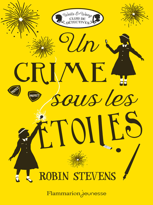 Title details for Un crime sous les étoiles by Robin Stevens - Available